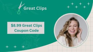 $8.99 Great Clips Coupon Code for Haircut